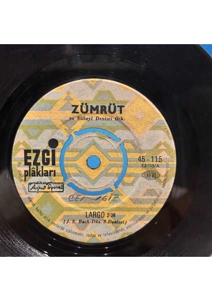Zümrüt - Largo Bir Sevenin Şarkisi 1968 Baskı 45'lik - Plak