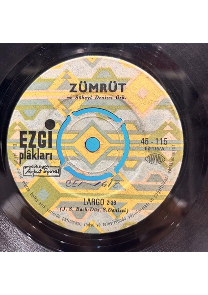 Zümrüt - Largo Bir Sevenin Şarkisi 1968 Baskı 45'lik - Plak