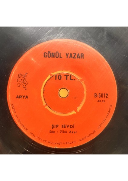 Gönül Yazar ‎- Gel Desen Gelemem Ki Şip Sevdi 1971 Baskı 45'lik - Plak