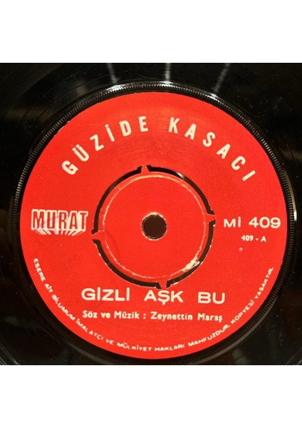 Güzide Kasaci - Gizli Aşk Bu Küçücük Bir Noktasin 45'lik - Plak