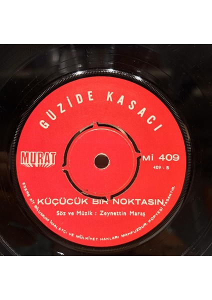 Güzide Kasaci - Gizli Aşk Bu Küçücük Bir Noktasin 45'lik - Plak