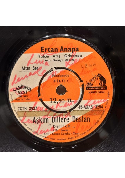 Ertan Anapa - Aşkim Dillere Destan Gidiyor Elden Gençlik 45'lik - Plak