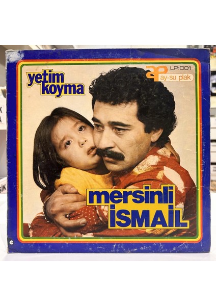 Mersinli Ismail - Yetim Koyma 1980 Ler Baskı Lp - Plak