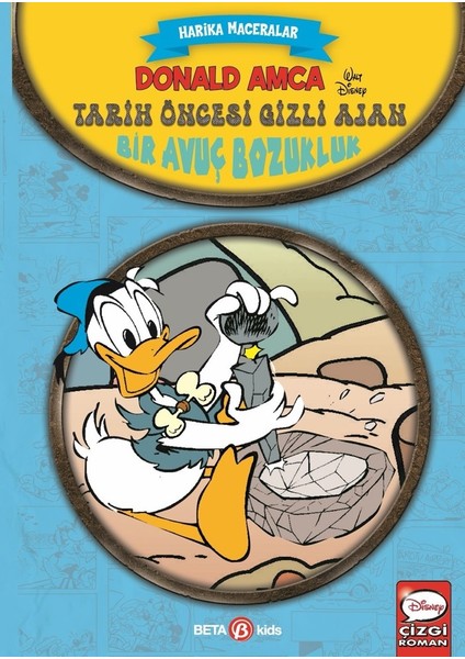 Disney Harika Maceralar - Donald Amca Tarih Öncesi Gizli Ajan - Bir Avuç Bozukluk - 1 -