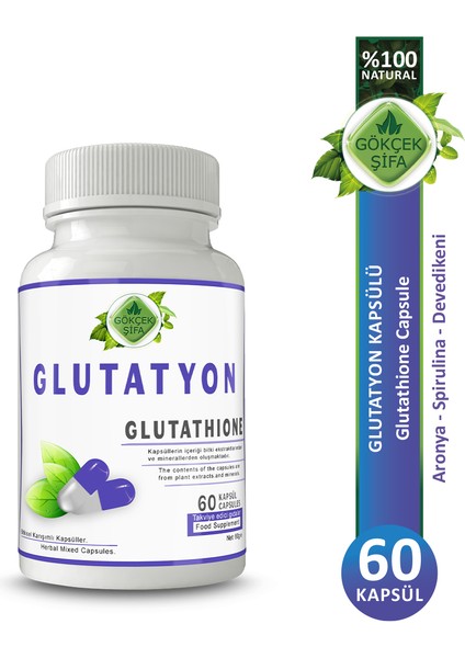 Glutatyon Kapsül (GLUTATHİONE CAPSULE)