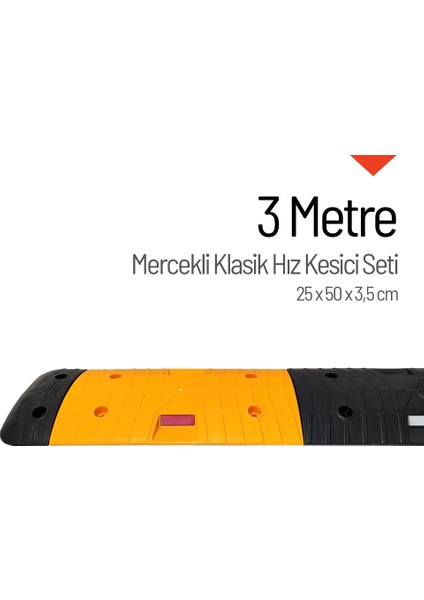 Mercekli Klasik Hız Kesici, Yol Kasisi 3 Metre