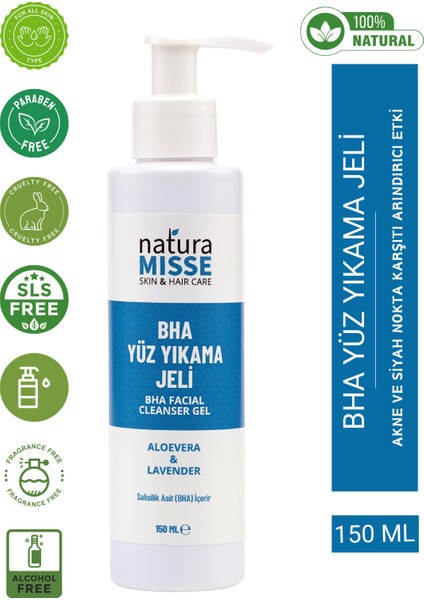 BHA Yüz Yıkama Jeli 150 Ml (Salisilik Asit) - Siyah Nokta Günlük Yüz Temizleyici