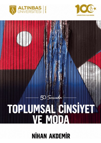 50 Soruda Toplumsal Cinsiyet ve Moda - Nihan Akdemir