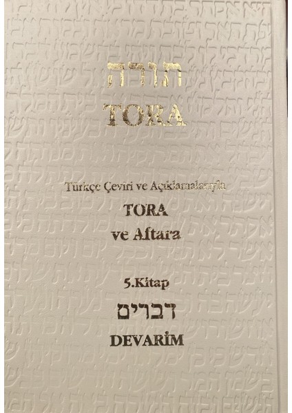 Tora 5 Devarim