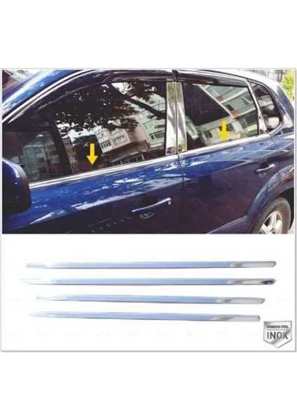 Hyundai Tucson Krom Cam Çıtası 4 Prç. 2004-2010 Paslanmaz Çelik