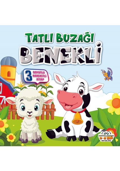 Tatlı Buzağı Benekli Benim Canım Çiftliğim - Ahmet Ş. Güllüoğlu