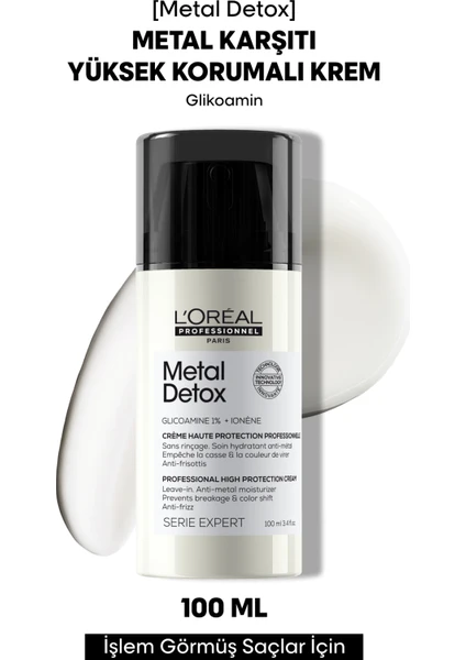 L'Oréal Professionnel Serie Expert Metal Detox Yüksek Korumalı Krem 100ml