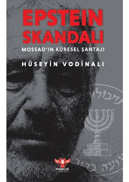 Epstein Skandalı – Mossad’ın Küresel Şantajı - Hüseyin Vodinalı