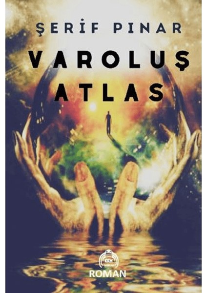 Varoluş Atlas - Şerif Pınar