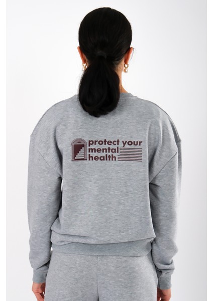 Protect Your Mental Health Relaxed Fit Sweatshirt Kadın - Gri