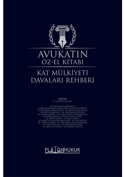 Avukatın Öz‐el Kitabı (Kat Mülkiyeti Davaları Rehberi)