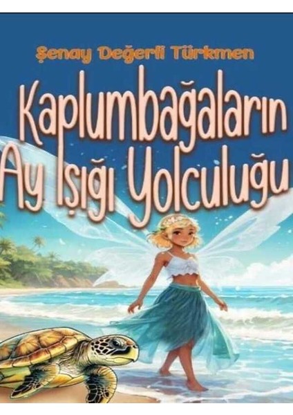 Kaplumbağaların Ay Işığı Yolculuğu