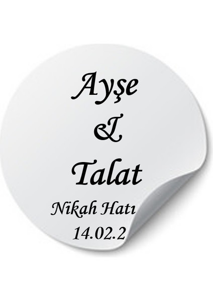 Söz, Nişan, Kına, Düğün, Mevlüt, Sünnet, Okul, Nikah Şekeri Isim Etiketi, Beyaz Yapışkanlı Kağıt, Sticker, Kişiye Özel
