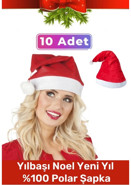 Özel Üretim Yıkanabilir Ucu Ponponlu Çocuk Yetişkin Yılbaşı Noel Baba %100 Polar Şapka 10 Adet
