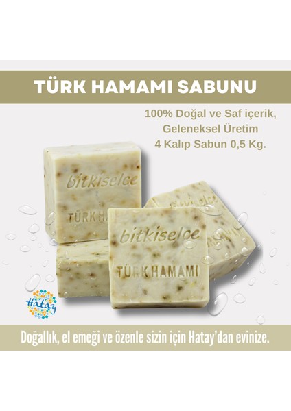 Saf Ve Doğal Içeriklerle Türk Hamamı Sabunu  450 Gr (4 Kalıp)