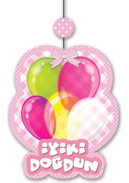 Iyiki Doğdun Yazılı Asmalı Ip Süs Pembe Renk 3 Lü Set 12x45 Cm
