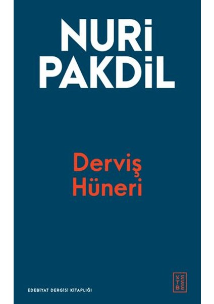 Derviş Hüneri - Nuri Pakdil