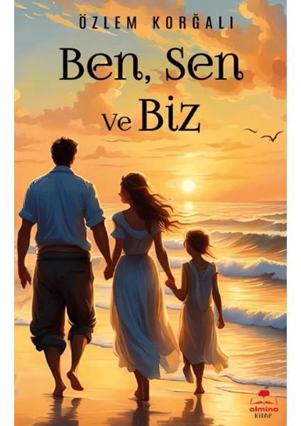 Ben, Sen ve Biz