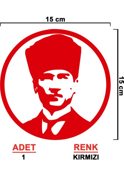 Atatürk Sticker - Mustafa Kemal Sticker - Oto Sticker - Araba Sticker - Araç Sticker