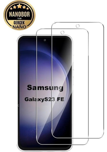 Samsung Galaxy S23 Fe Nano Ekran Koruyucu Kırılmaz Cam
