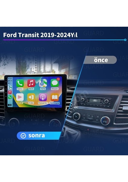 Ford TRANSIT(2019-2024 Yıl) Android Sürüm 13 Multimedya Kablosuz Carplay Navigasyon 10 Inç Ekran 1G Ram +16GB Hafıza Çerçeveli ve arka görüş kameralı