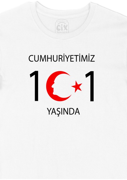 Cumhuriyet Bayramı 101. Yıl Özel Tasarım 29 Ekim Atatürk Tişört