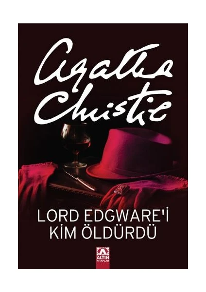 Lord Edgware'i Kim Öldürdü? - Agatha Christie