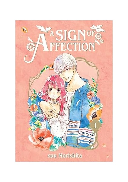 A Sign Of Affection 1 Kağıt Kapak – 23 Şubat 2021