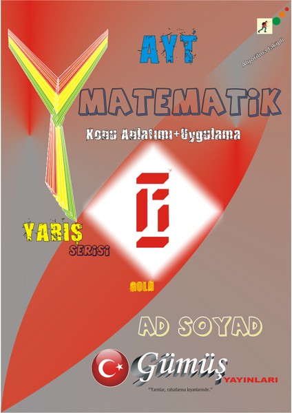 Ayt Matematik Konu Anlatımı (Tüm Örnekler Çözümlü+Uygulama) Yarış Serisi