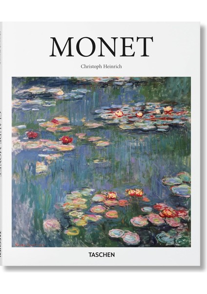 Claude Monet: 1840-1926: Capturing the Ever-changing Face of Reality