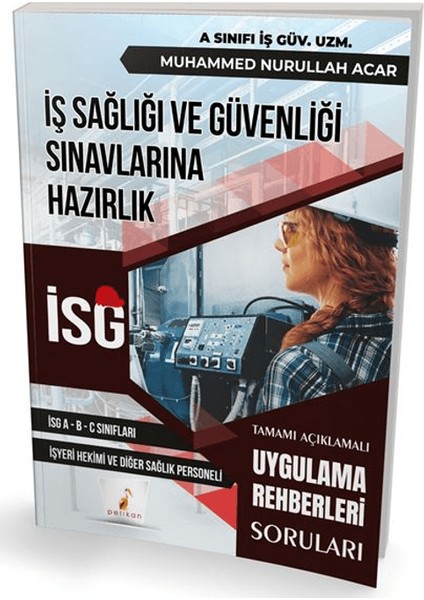 Iş Sağlığı ve Güvenliği Isg Uygulama Rehberleri Soruları