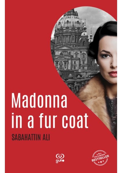 Madonna in a Fur Coat (Kürk Mantolu Madonna İngilizce) - Sabahattin Ali