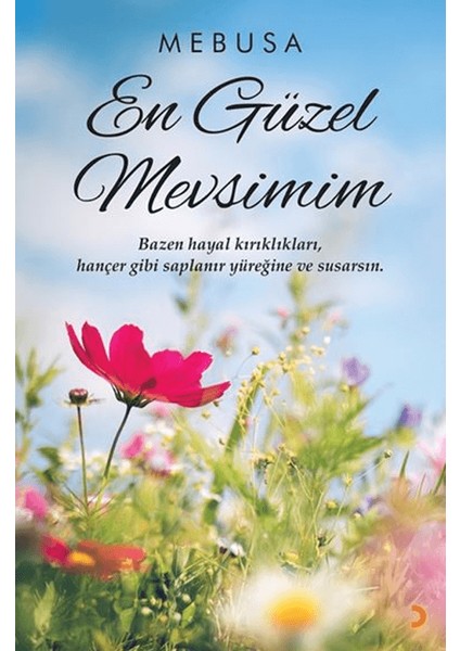 En Güzel Mevsimim - Mebusa