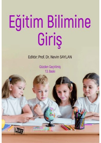 Eğitim Bilimine Giriş - Nevin Saylan