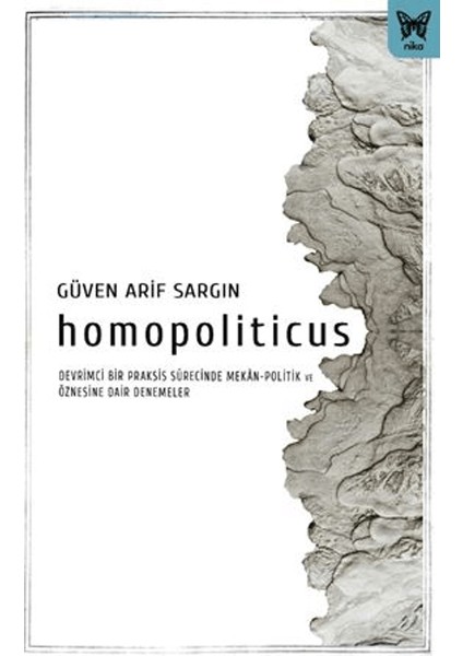 Homopoliticus - Güven Arif Sargın