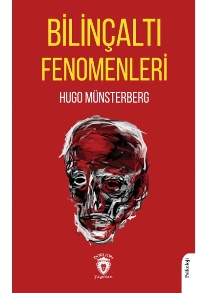 Bilinçaltı Fenomenleri - Hugo Münsterberg