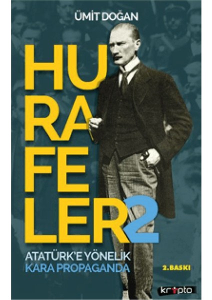 ÜMİT DOĞAN 3 YENİ Kitap (Hurafeler1-2+Atatürk’ün Vedası 1938)