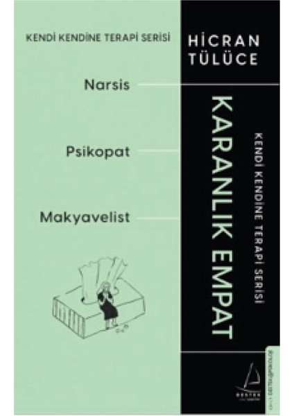 Kaygı - Romantik Kıskançlık - Sosyal Fobi - Karanlık Empat 4 Kitap