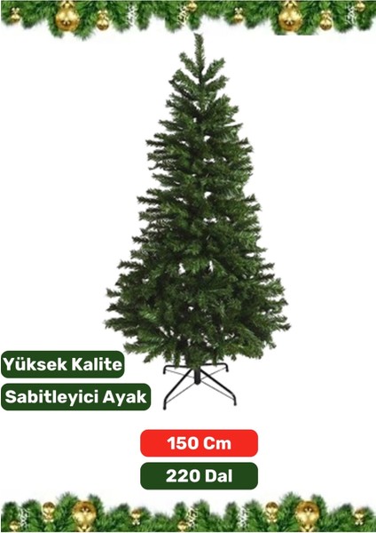 Premium Yüksek Kaliteli Sabitleyici Ayaklı New Year Parti Noel 150 cm x 220 Dal Yılbaşı Çam Ağacı