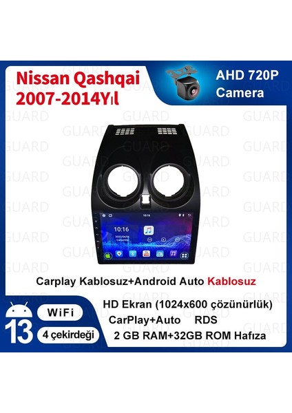 Nissan Qashqai 2007-2013 Yıl Android Sürüm 13 Kablosuz Carplay Navigasyon Multimedya 9 Inç Ekran 2Gb Ram 32Gb Rom