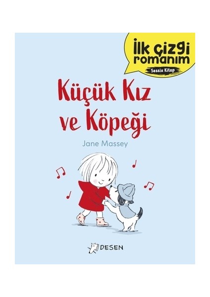 Ilk Çizgi Romanım - Küçük Kız ve Köpeği