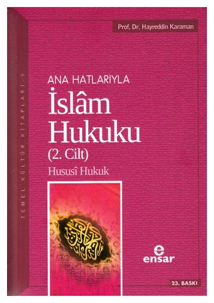 Anahatlarıyla İslam Hukuku (2. Cilt) - Hayreddin Karaman
