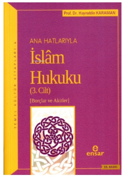 Anahatlarıyla İslam Hukuku (Cilt- 3)-Hayreddin Karaman