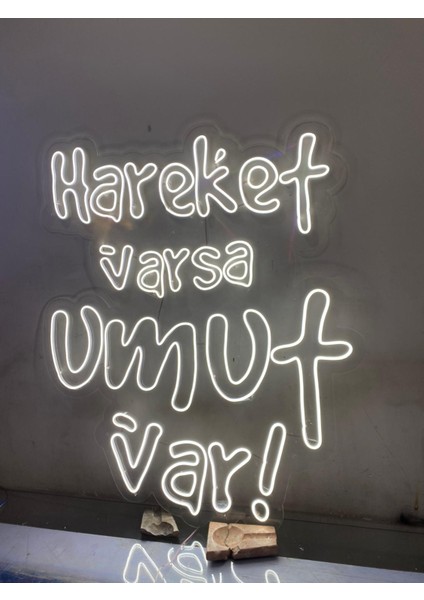 Neon LED Dekoratif Aydınlatma -Hareket Varsa Umut Var- modelleri