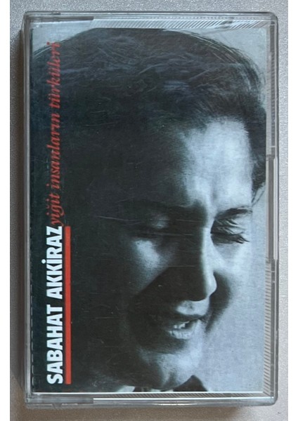Sabahat Akkiraz - Yiğit İnsanların Türküleri Kaset